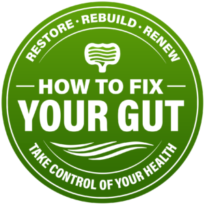 How To Fix Your Gut